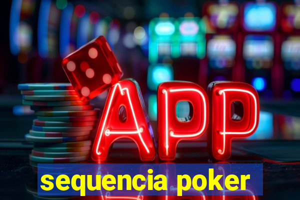 sequencia poker